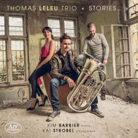Thomas Leleu Trio - Stories...