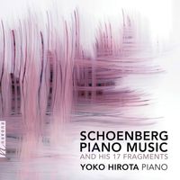 Yoko Hirota - Schoenberg: Piano Music