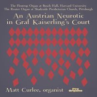 Matt Curlee - An Austrian Neurotic in Graf Kaiserling's Court