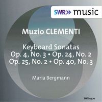 Maria Bergmann - Clementi: Keyboard Sonatas
