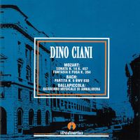 Dino Ciani - Mozart, Bach & Dallapiccola: Piano Works (Live)