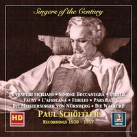 Paul Schöffler - Singers of the Century: Paul Schöffler (2019 Remaster)
