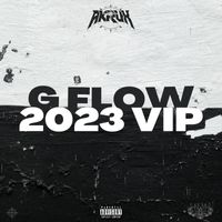 AKRUX - G FLOW 2023 VIP (Explicit)