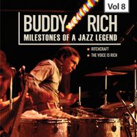 Buddy Rich - Milestones of a Jazz Legend - Buddy Rich, Vol. 8