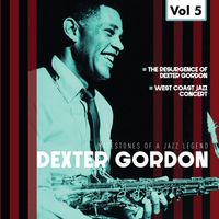 Dexter Gordon - Milestones of a Jazz Legend - Dexter Gordon, Vol. 5