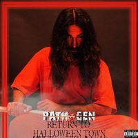 Pathogen - Return to Halloween Town (Explicit)
