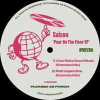 Saison - Pour On The Floor EP