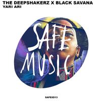 The Deepshakerz, Black Savana - Yari Ari