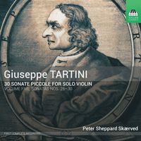 Peter Sheppard Skaerved - Tartini: 30 Sonate piccole, Vol. 5