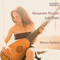 Monica Pustilnik - Piccinini: Lute Works