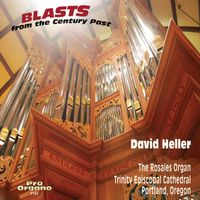 David Heller - Blasts from the Century Past