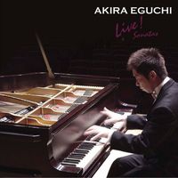 Akira Eguchi - Scriabin, Franck & Fauré: Works (Live)