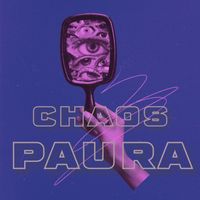 Chaos - Paura