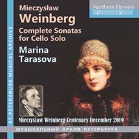 Marina Tarasova - Weinberg: Complete Sonatas for Solo Cello