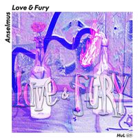 Anselmus - Love & Fury