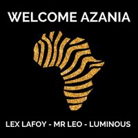 Lex LaFoy - Welcome Azania