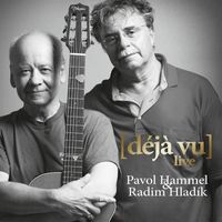 Pavol Hammel - Déjá vú (Live)