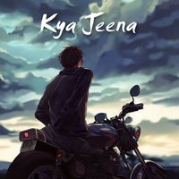 Karteek - Kya Jeena