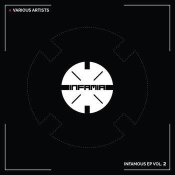 Various Artists - Infamous Ep, Vol. 2