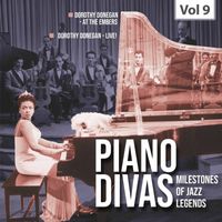 Dorothy Donegan - Milestones of Jazz Legends: Piano Divas, Vol. 9 (Live)