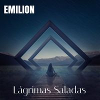 Emilion - Lágrimas saladas