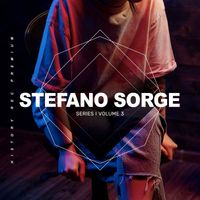 Stefano Sorge - Series, Vol. 3