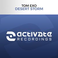 Tom Exo - Desert Storm