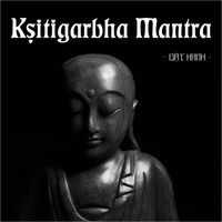 Dật Hanh - Kṣitigarbha Mantra