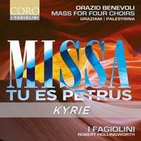 I Fagiolini - Orazio Benevoli: Missa Tu es Petrus - Kyrie