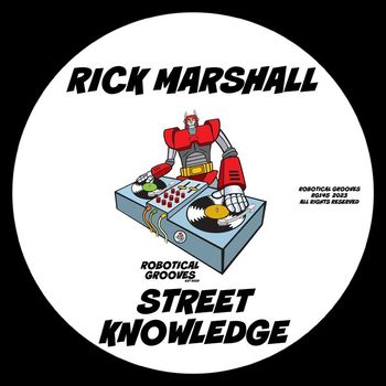 Rick Marshall - Street Knowledge