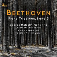 George Malcolm Piano Trio - Beethoven: Piano Trios Nos. 1 & 3