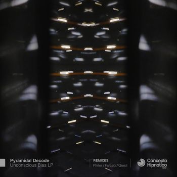 Pyramidal Decode - Unconscious Bias LP