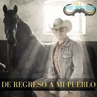 Billy The Buffalo - De Regreso A Mi Pueblo