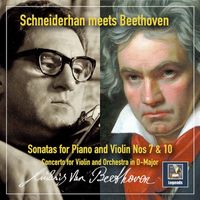 Wolfgang Schneiderhan - Schneiderhan Meets Beethoven: Violin Sonatas Nos. 7 & 10 & Violin Concerto in G Major