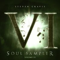 Steven Cravis - Soul Sampler, Vol. VI