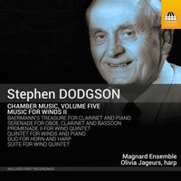 Magnard Ensemble - Dodgson: Chamber Music, Vol. 5