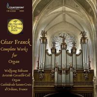 Wolfgang Rübsam - Franck: Works for Organ