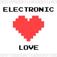 Tex - Electronic Love (Radio Edit)