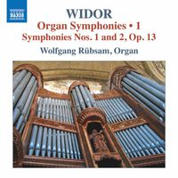 Wolfgang Rübsam - Widor: Organ Symphonies, Vol. 1