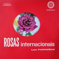 Los Porteños - Rosas Internacionais