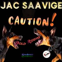 Jac Saavige - Caution