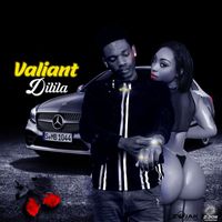 Valiant - Dilila