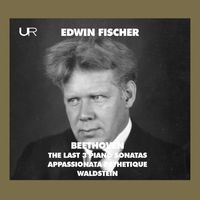 Edwin Fischer - Beethoven: Piano Sonatas