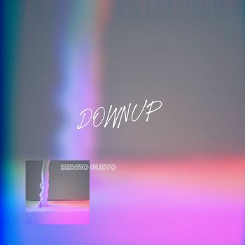 Sergio Gusto - DownUp