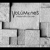 Alejandro Escuer - Volúmenes