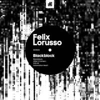 Felix Lorusso - Blackblock