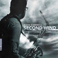 Dave Camwell - Second Wind