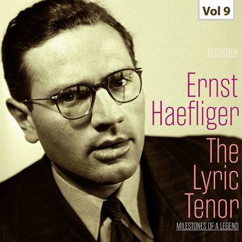Various Artists - Milestones of a Legend -The Lyric Tenor,  Vol. 9