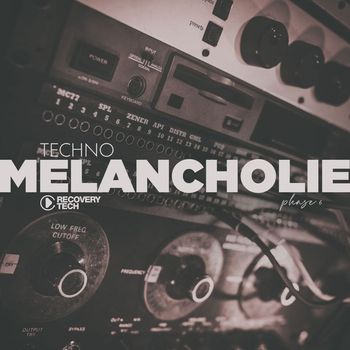 Various Artists - Techno Melancholie, Phase 6