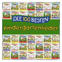 Simone Sommerland, Karsten Glück & die Kita-Frösche - Die 100 besten Kindergartenlieder